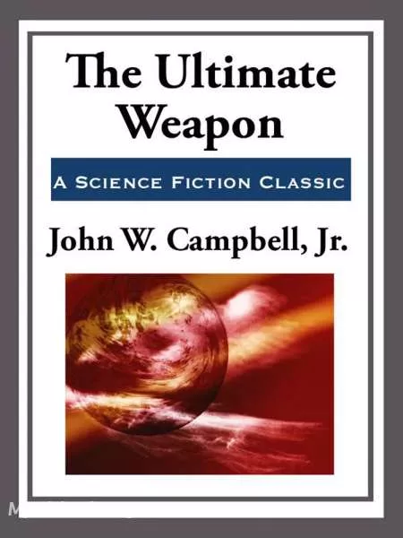 Book Cover of The Ultimate Weapon