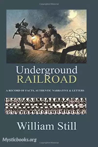Cover of Book 'The Underground Railroad, Part 4'