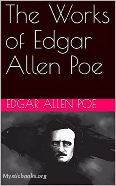 Cover of Book 'The Works of Edgar Allan Poe: Raven Edition, Volume 1'