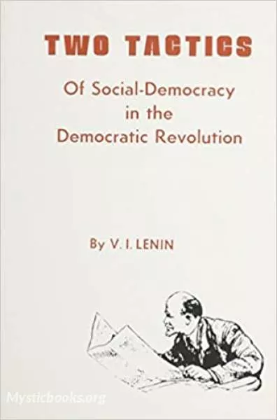 Cover of Book 'Two Tactics of Social-Democracy in the Democratic Revolution'