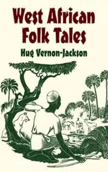 Cover of Book 'West African Folk Tales'