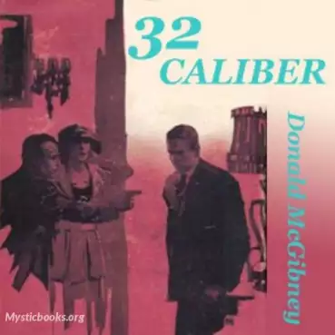Book Cover of 32 Caliber