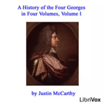 A History of the Four Georges in Four Volumes, Volume 1 Cover image