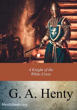 A Knight of the White Cross Cover image
