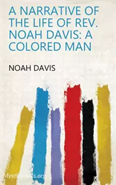 Book Cover of A Narrative of the Life of Rev. Noah Davis, A Colored Man 