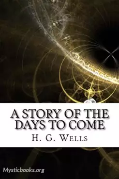 A Story of the Days to Come Cover image