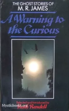 A Warning to the Curious and Other Ghost Stories Cover image