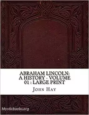 Book Cover of Abraham Lincoln: A History