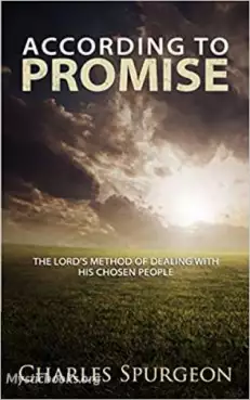 Book Cover of According to Promise, or The Lord's Method of Dealing with His Chosen People