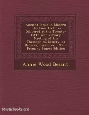 Ancient Ideals in Modern Life: Four Lectures Cover image