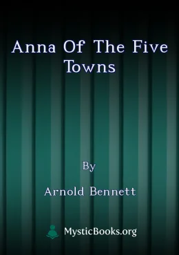 Anna of the Five Towns Cover image