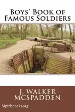 Book Cover of Boys' Book of Famous Soldiers