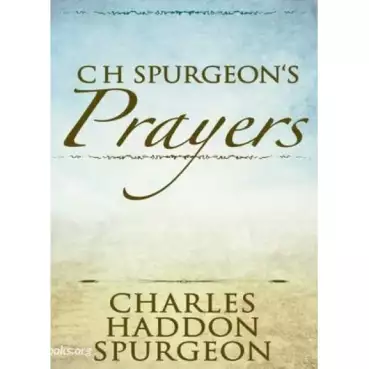 C. H. Spurgeon's Prayers Cover image