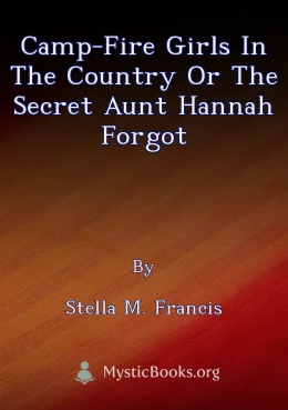 Camp-Fire Girls in the Country or The Secret Aunt Hannah Forgot Cover image