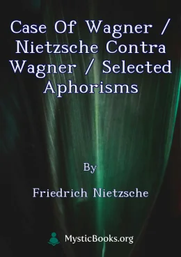 Case of Wagner / Nietzsche Contra Wagner / Selected Aphorisms Cover image