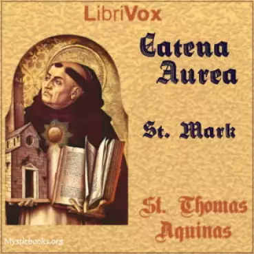Book Cover of Catena Aurea: Gospel of St. Mark