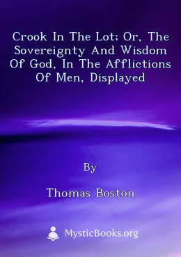 Crook in the Lot; or, The Sovereignty and Wisdom of God, in the Afflictions of Men, Displayed Cover image