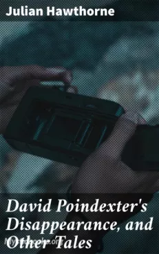 David Poindexter's Disappearance and Other Tales Cover image