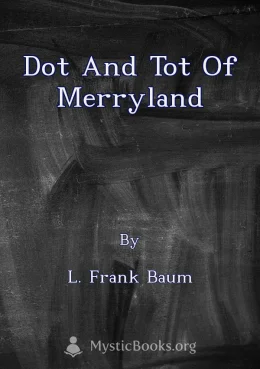 Dot and Tot of Merryland Cover image