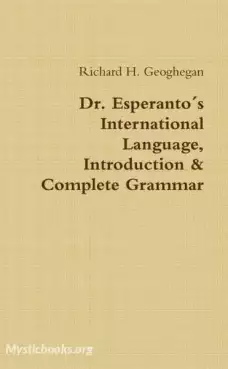 Book Cover of Dr. Esperanto’s International Language, Introduction and Complete Grammar