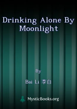 Drinking Alone by Moonlight Cover image