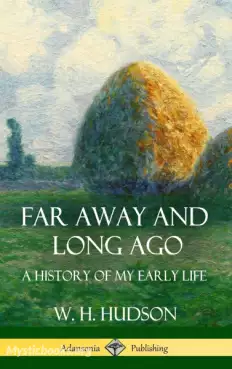Book Cover of Far Away and Long Ago 