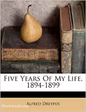 Book Cover of Five Years of My Life 1894-1899