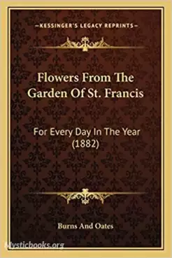 Book Cover of Flowers from the Garden of Saint Francis for Every Day of the Year 