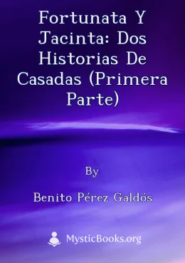 Fortunata y Jacinta: dos historias de casadas (Primera Parte) Cover image