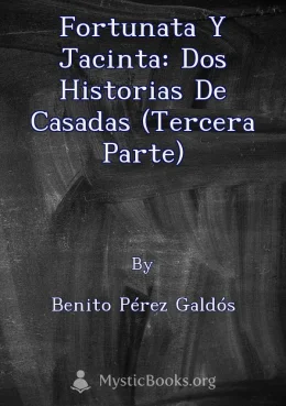 Fortunata y Jacinta: dos historias de casadas (Tercera Parte) Cover image