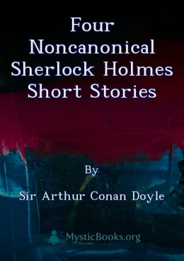 Four Noncanonical Sherlock Holmes Short Stories Cover image