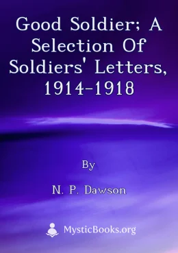Good Soldier; A Selection Of Soldiers' Letters, 1914-1918 Cover image