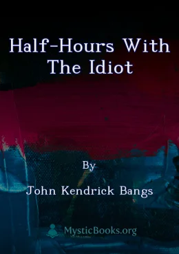 Half-Hours with the Idiot Cover image