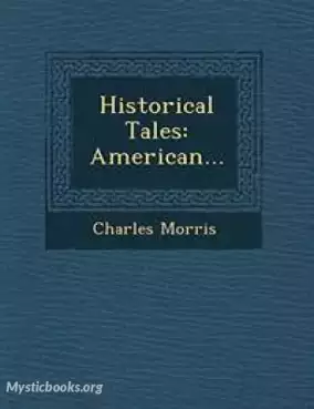 Image of Historical Tales, Vol I: American I