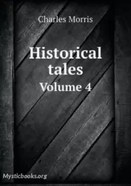 Book Cover of Historical Tales, Vol IV: English Charles Morris