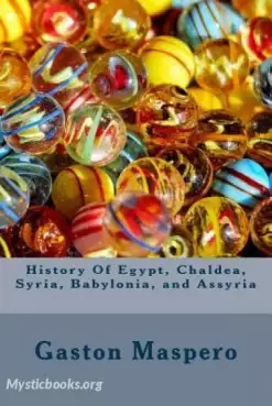 Book Cover of History Of Egypt, Chaldea, Syria, Babylonia, and Assyria, Vol. 1