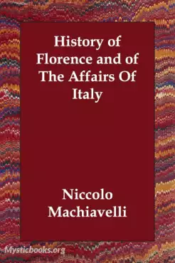 Book Cover of History of Florence and of the Affairs of Italy, Volume 2 