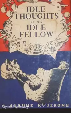 Cover of Idle Thoughts of an Idle Fellow