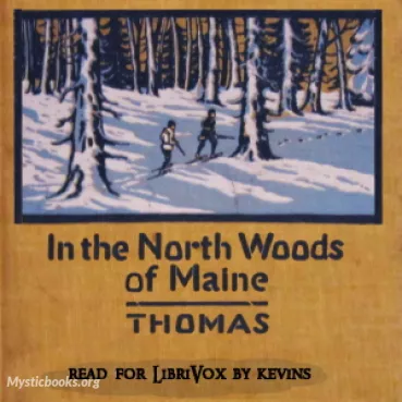 In the North Woods of Maine Cover image