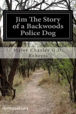 Jim The Story Of A Backwoods Police Dog (And Other Stories) Cover image