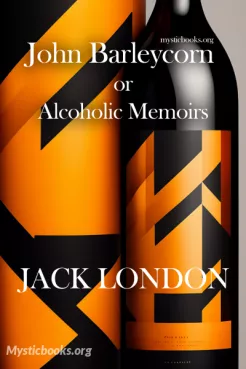 Book Cover of John Barleycorn or Alcoholic Memoirs