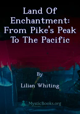 Land of Enchantment: From Pike's Peak to the Pacific Cover image
