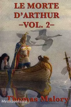 Book Cover of Le Morte d'Arthur - Vol. 2