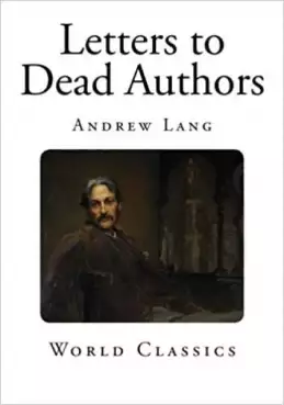 Book Cover of Letters to Dead Authors