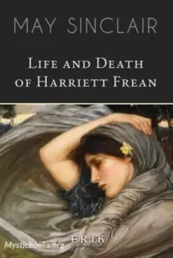 Book Cover of Life and Death of Harriett Frean 