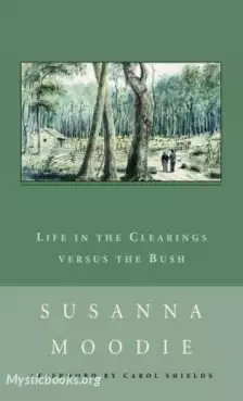 Book Cover of  Life in the Clearings Versus the Bush