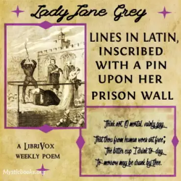 Lines in Latin, inscribed with a pin upon her prison wall. Cover image