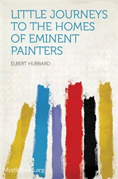 Little Journeys to the Homes of Eminent Painters Cover image