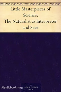 Little Masterpieces of Science - The Naturalist as Interpreter and Seer Cover image