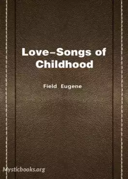 Book Cover of Love-Songs of Childhood